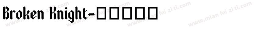 Broken Knight字体转换